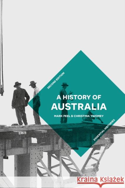 A History of Australia Mark Peel Christina Twomey 9781137605481 Palgrave - książka