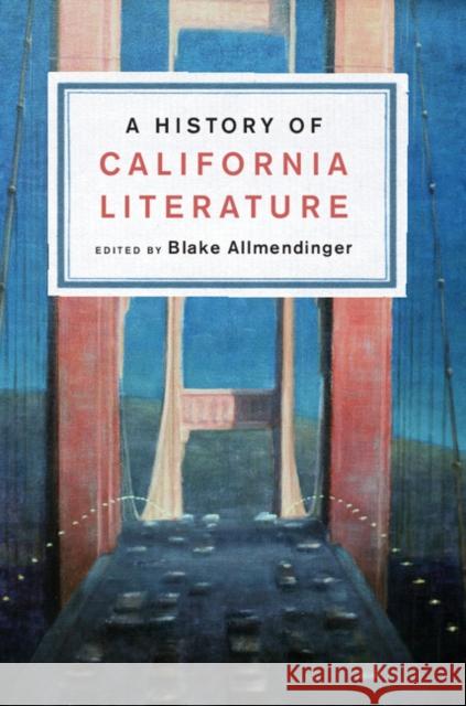 A History of California Literature Blake Allmendinger 9781107052093 Cambridge University Press - książka