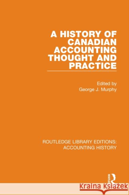 A History of Canadian Accounting Thought and Practice  9780367531973 Routledge - książka