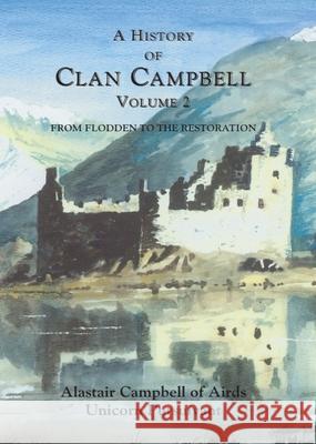 A History of Clan Campbell Alastair Campbell 9781399563444 Edinburgh University Press - książka