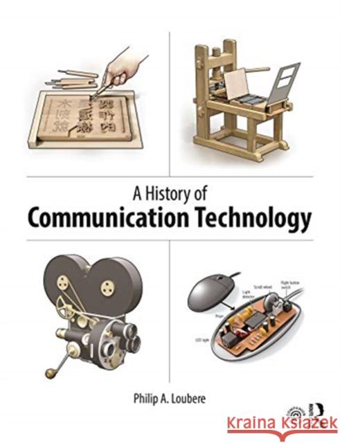 A History of Communication Technology Philip Loubere 9780367211509 Routledge - książka