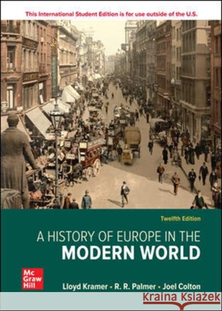 A History of Europe in the Modern World Lloyd Kramer R. R. Palmer Joel Colton 9781260548051 McGraw-Hill Education - książka