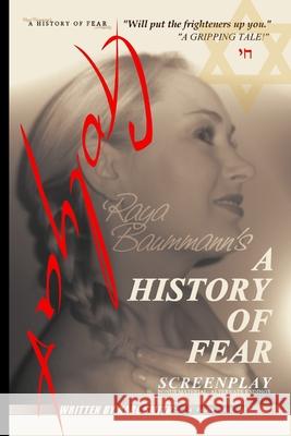 A History of Fear: Screenplay Karl Smith, Karl Smith 9780956615633 Orphic House - książka