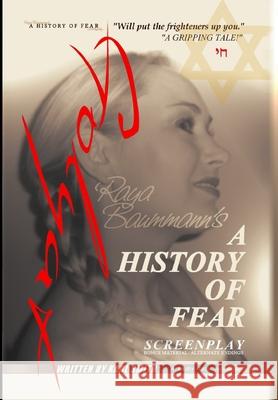 A History of Fear: Screenplay Karl Smith, Karl Smith 9780956615695 Orphic House - książka