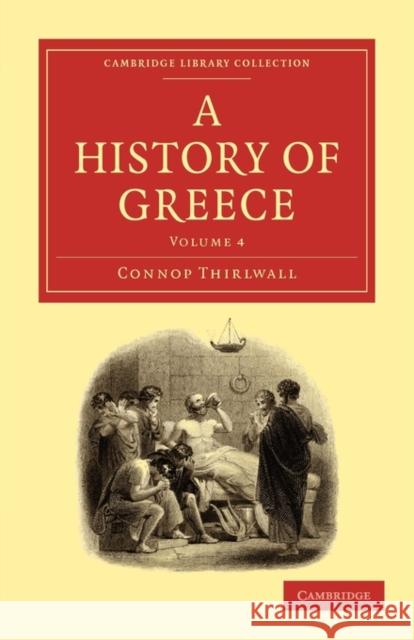 A History of Greece Connop Thirlwall 9781108012669 Cambridge University Press - książka