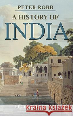 A History of India Peter Robb 9780230279810 Palgrave MacMillan - książka