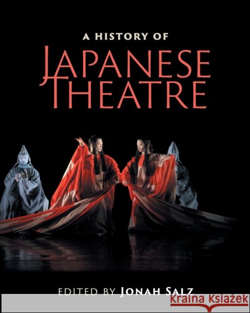 A History of Japanese Theatre Jonah Salz 9781108458160 Cambridge University Press - książka