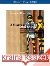 A History of Latin America, International Edition Benjamin Keen Keith (The College Of Saint Rose) Haynes 9780538744355 CENGAGE LEARNING - książka