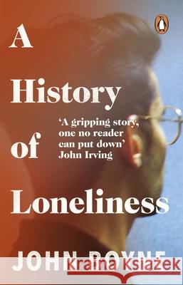 A History of Loneliness Boyne John 9780552778435 Transworld Publishers Ltd - książka