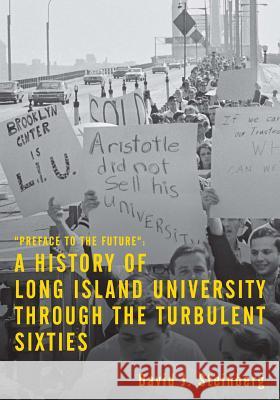 A History of Long Island University: preface to the future Steinberg, David J. 9781539516750 Createspace Independent Publishing Platform - książka