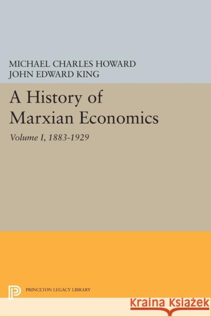 A History of Marxian Economics, Volume I: 1883-1929 Howard,  9780691605265 John Wiley & Sons - książka