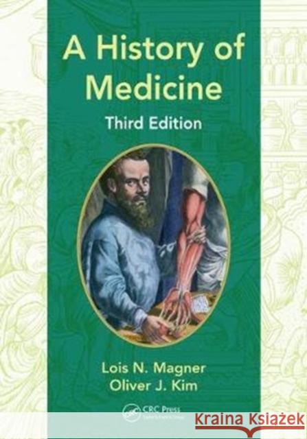 A History of Medicine Lois N. Magner 9781498796224 CRC Press - książka