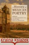 A History of Mexican Poetry  9781108831451 Cambridge University Press