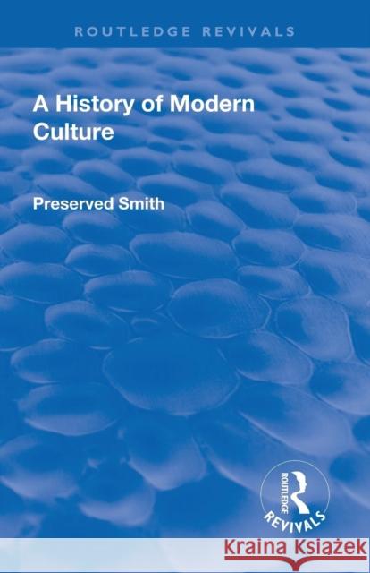 A History of Modern Culture: The Enlightenment 1687 - 1776 Smith, Preserved 9781138563360 Routledge - książka