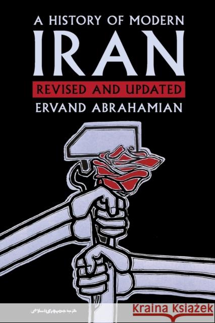 A History of Modern Iran Ervand Abrahamian 9781316648148 Cambridge University Press - książka