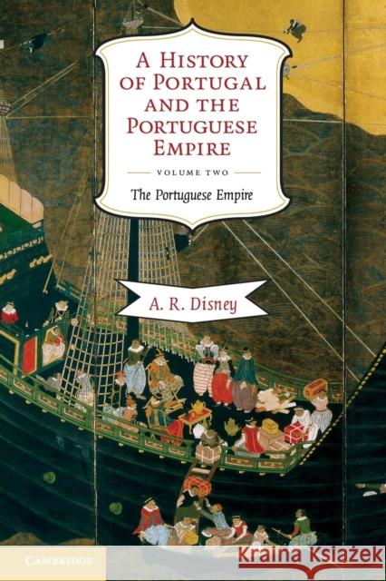 A History of Portugal and the Portuguese Empire: From Beginnings to 1807 Disney, A. R. 9780521738224  - książka