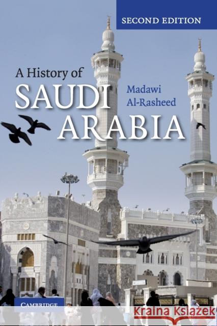 A History of Saudi Arabia Madawi Al-Rasheed 9780521747547  - książka