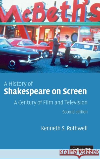A History of Shakespeare on Screen Rothwell, Kenneth S. 9780521835374 Cambridge University Press - książka