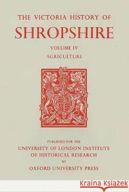 A History of Shropshire, Volume 4: Agriculture  9780197227756 BOYDELL & BREWER LTD - książka