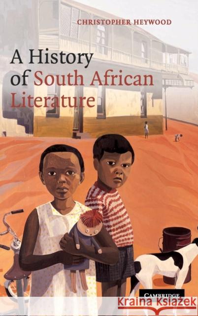 A History of South African Literature Christopher Heywood 9780521554855 Cambridge University Press - książka