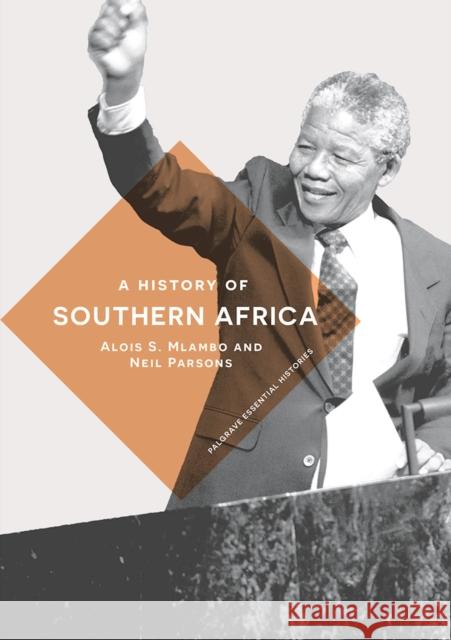 A History of Southern Africa Alois S. Mlambo Neil Parsons 9780230294110 Palgrave - książka