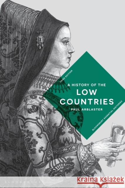 A History of the Low Countries Paul Arblaster 9781137611864 Palgrave - książka