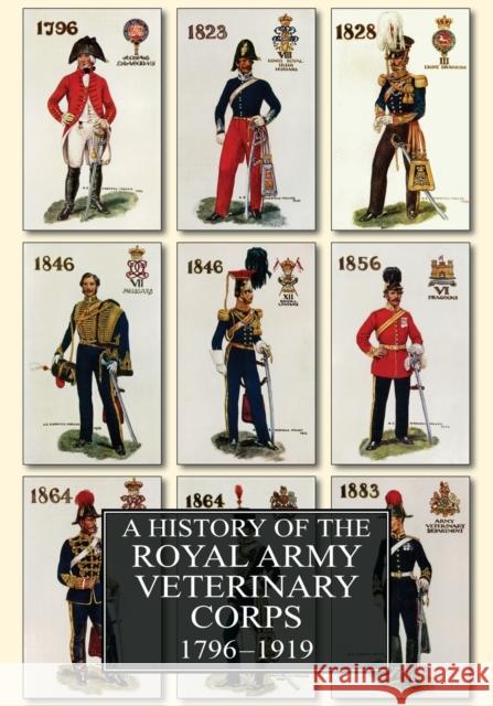 A History of the Royal Army Veterinary Corps 1796-1919 Frederick Smith 9781783317677 Naval & Military Press - książka