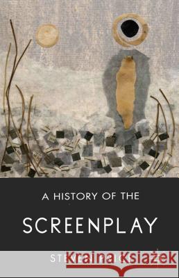 A History of the Screenplay Steven Price 9780230291805 Palgrave MacMillan - książka