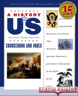 A History of Us: Sourcebook and Index: A History of Us Book Eleven Joy Hakim 9780195327250 Oxford University Press, USA - książka
