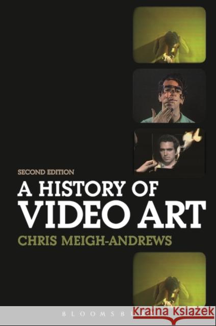 A History of Video Art Chris Meigh Andrews 9780857851789  - książka