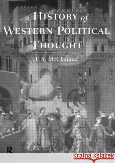 A History of Western Political Thought J S McClelland 9780415119627  - książka