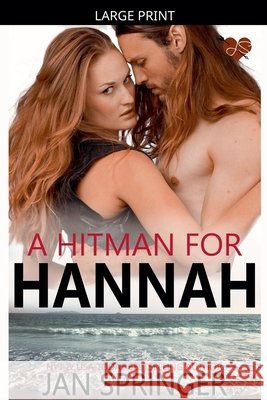 A Hitman for Hannah Jan Springer 9781990658754 Spunky Girl Publishing - książka
