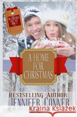 A Home for Christmas Jennifer Conner 9781537757537 Createspace Independent Publishing Platform - książka