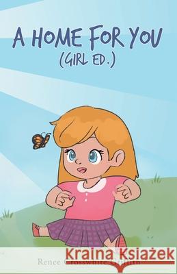 A Home for You (Girl Ed.)  9781647730581 Trilogy Christian Publishing - książka