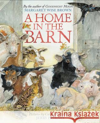 A Home in the Barn Margaret Brown Jerry Pinkney 9780066237879 HarperCollins - książka