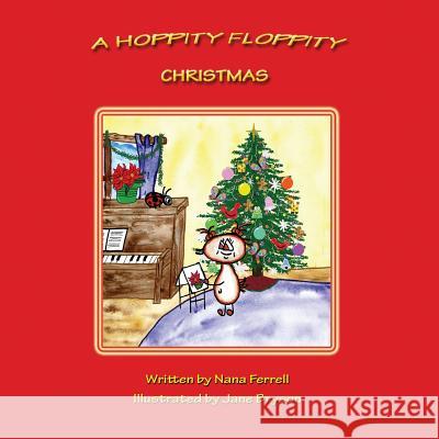 A Hoppity Floppity Christmas Nana Ferrell 9781943048069 Phase Publishing - książka