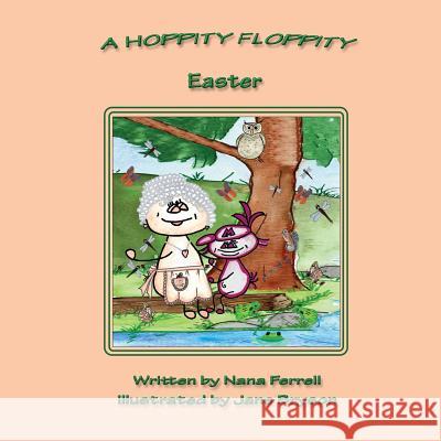 A Hoppity Floppity Easter Nana Ferrell 9781943048076 Phase Publishing - książka