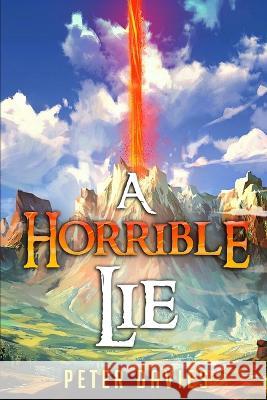 A Horrible Lie Peter Davies 9798354005000 Independently Published - książka