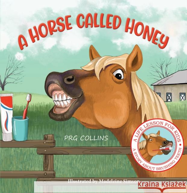 A Horse Called Honey PRG Collins 9781398467583 Austin Macauley Publishers - książka