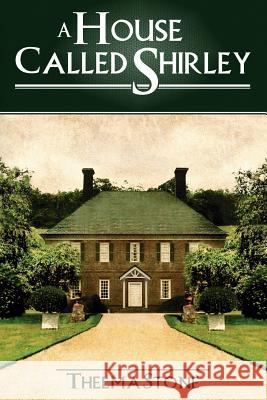 A House Called Shirley Thelma Stone 9781844014767 New Generation Publishing - książka