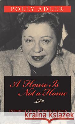 A House Is Not a Home Adler, Polly 9781558495593 University of Massachusetts Press - książka