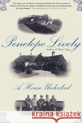 A House Unlocked Penelope Lively 9780802140074 Grove Press - książka
