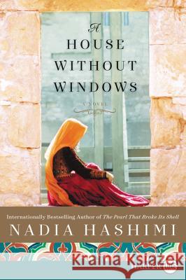 A House Without Windows Nadia Hashimi 9780062466419 HarperLuxe - książka