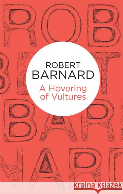 A Hovering of Vultures Robert Barnard 9781447239840 Pan Macmillan - książka