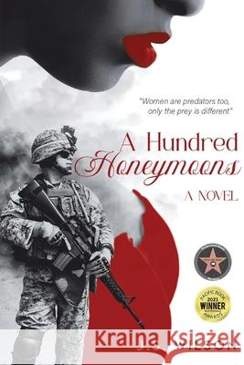 A Hundred Honeymoons J. S. Wilson 9781778836978 Bookside Press - książka