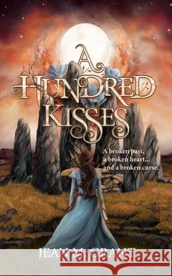 A Hundred Kisses Jean M Grant 9798989885459 Jean M. Grant - książka