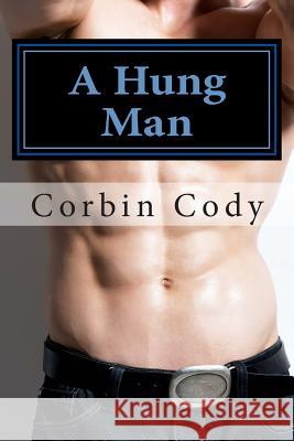A Hung Man Corbin Cody 9781506004617 Createspace - książka