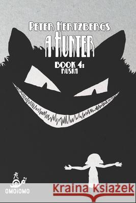 A Hunter - Book 4: Ruska Hertzberg, Peter 9781006729805 Blurb - książka