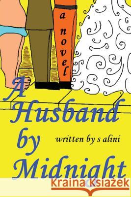 A Husband By Midnight Alini, S. 9781506007908 Createspace - książka