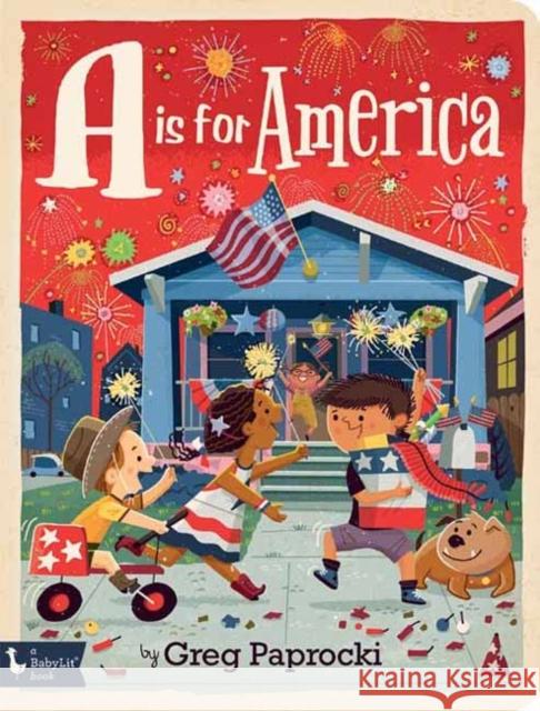 A is for America Paprocki, Greg 9781423652670 Gibbs Smith - książka